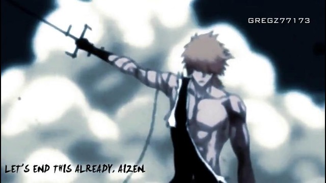 BLEACH AMV] ~ Ichigo Vs Aizen ~ (Final GetsugaTensho)