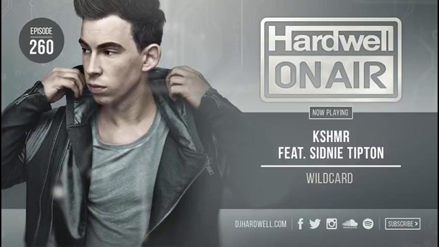 Hardwell – On Air Episode 260