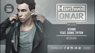 Hardwell – On Air Episode 260
