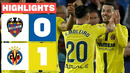 LEVANTE UD 0 – 1 VILLARREAL CF | RESUMEN LALIGA EA SPORTS