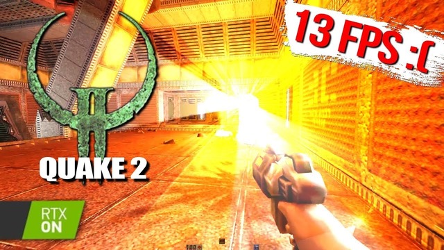 [Хороший Выбор] Лучи добавили в Quake2! И они лагают даже на RTX 2080ti