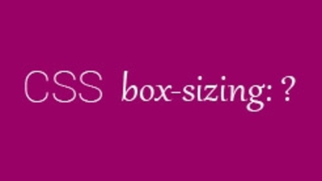 CSS da "box-sizing" qoidasi