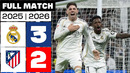 Real Madrid 3 – 2 Atlético de Madrid 2025/26 PARTIDO COMPLETO