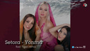 Setora – Yonma ( Red Tiger remix ) 2026