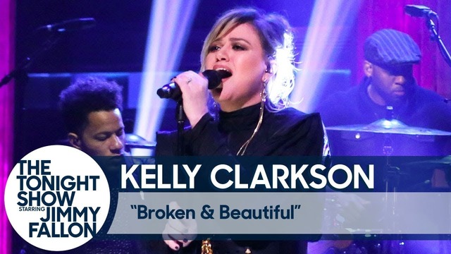 Kelly Clarkson – Broken & Beautiful | The Tonight Show | Jimmy Fallon