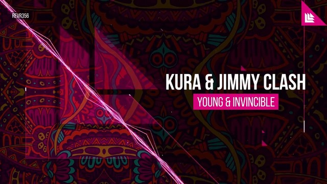 KURA & Jimmy Clash – Young & Invincible