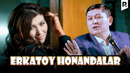 Avaz Oxun – Erkatoy honandalar