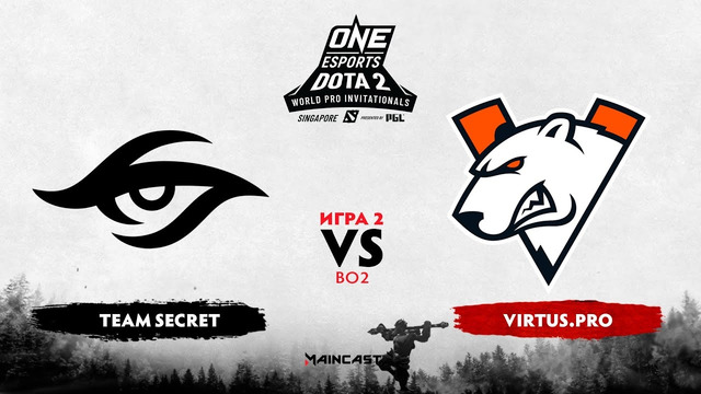ONE Esports World Pro Invitational – Team Secret vs Virtus.Pro (Game 2, bo2, Group)