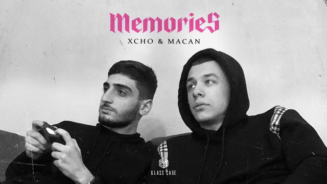 Xcho & MACAN – Memories