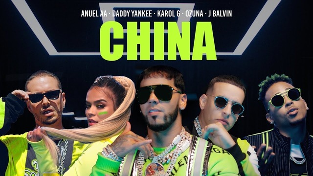 Anuel AA, Daddy Yankee, Karol G, Ozuna & J Balvin – China (Official Video 2019!)