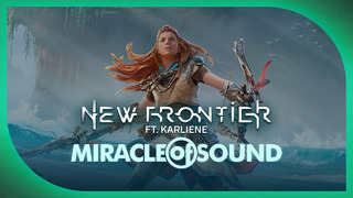 NEW FRONTIER by Miracle Of Sound ft Karliene (Horizon Forbidden West Song)