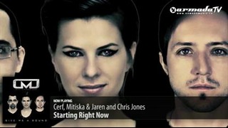 Cerf, Mitiska & Jaren and Chris Jones – Starting Right Now