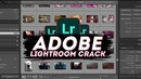 Adobe Lightroom Crack | Free Download | Full Version