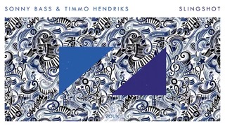 Sonny Bass & Timmo Hendriks – Slingshot