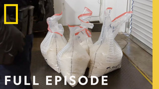 It’s Raining Meth (Full Episode) | To Catch a Smuggler