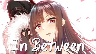 Nightcore – In Between (MXT)