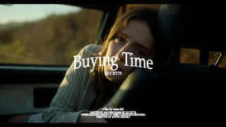 Lily Fitts – Buying Time (Official Video)