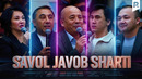 Savol javob sharti | QVZ 2025