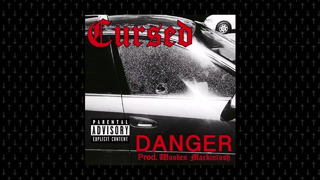 Cursed – Danger