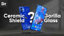 Что такое Gorilla Glass и Ceramic Shield