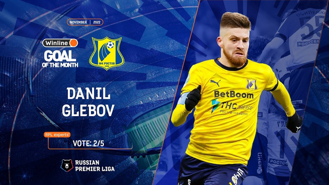 Danil Glebov scored the best goal in November | RPL 2022/23