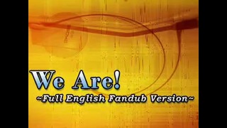 We Are – One Piece (English Fandub Version)