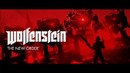 Wolfenstein: The New Order – анонсирующий трейлер от Bethsoft
