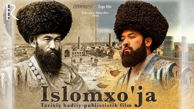 ISLOMXO‘JA – Tarixiy janrdagi o‘zbek film (treyler) #1