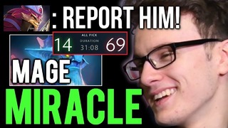 MIRACLE- & Mage- Crazy Party – Report Them Please DOTA 2
