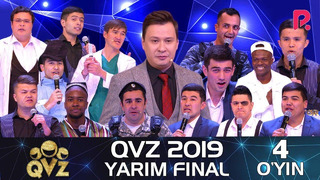 QVZ 2019 – Yarim final – 4-O’YIN