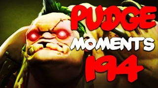 Dota 2 Pudge Moments Ep. 194