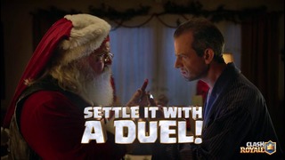 Clash Royale: Settle it with a Duel (Santa v. Dad)