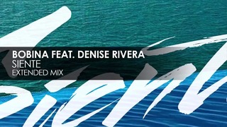 Bobina featuring Denise Rivera – Siente 720p