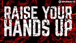 Sander van Doorn & Chocolate Puma – Raise Your Hands Up (Official Music Video 2016)