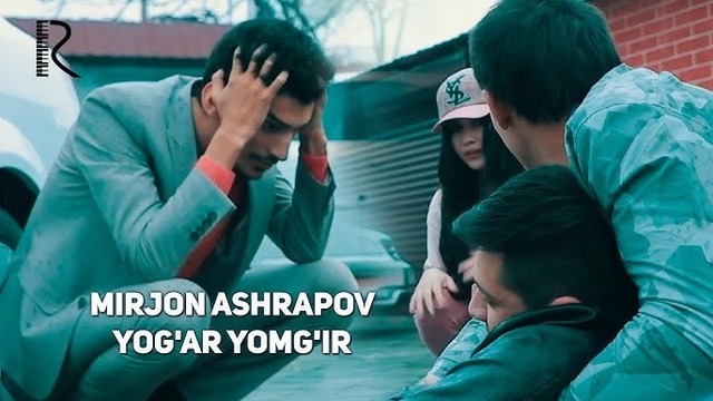 Mirjon Ashrapov – Yog’ar yomg’ir (VideoKlip 2018)