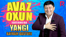 Avaz Oxun 2021-yilgi konsert dasturi
