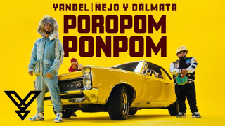 Yandel, Nejo Y Dalmata – Poropomponpom (Video Oficial) | Resistencia