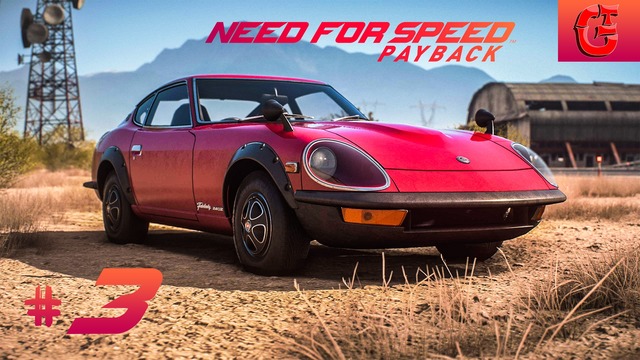 Need for Speed: PAYBACK | #3 Короли Улиц