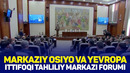 Markaziy Osiyo va Yevropa ittifoqi tahliliy markazi forumi