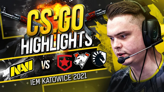Хайлайты NAVI vs Gambit, Virtus.pro и Liquid на IEM Katowice 2021