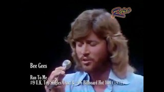 Bee Gees – Run to me