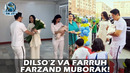 Дилсўз ва Фарруҳ фарзанд муборак! | Dilso’z va Farruh farzand muborak