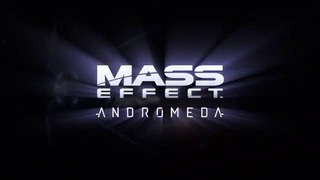 Mass Effect׃ Andromeda – Трейлер игры (2016)