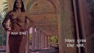 Nancy Ajram ~ Einy Aleik (my eyes are on you)