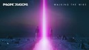 ImagineDragons-Walking the Wire(audio)