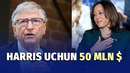 NYT: Bill Geyts Harris kampaniyasiga 50 million $ xayriya qildi