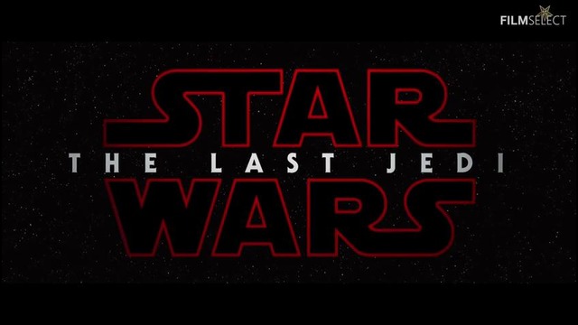 Star wars 8 the last jedi trailer (2017)