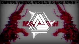 Dimitri Vegas feat. Moguai and Like Mike – Mammoth