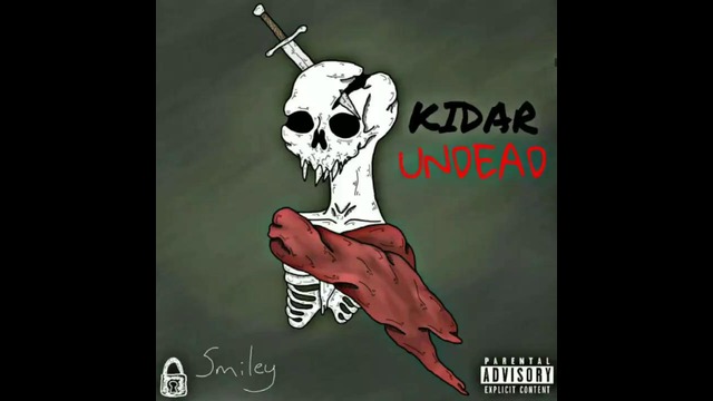 KidaR- Undead(Премьера трека 2018)