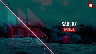 SaberZ – Epidemic